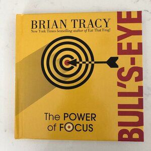 BULL'S-EYE The POWER of FOCUS Hardcover Book by Brian Tracy Size OS